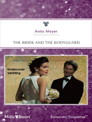 cover image of The Bride and the Bodyguard